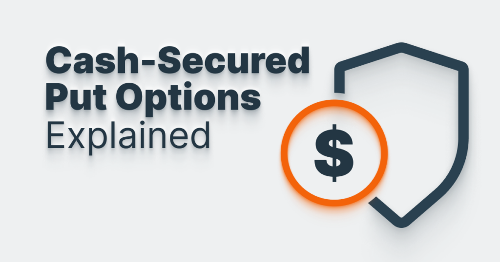 Cash-Secured Put Options Explained: A Simple Guide - IncomeShares